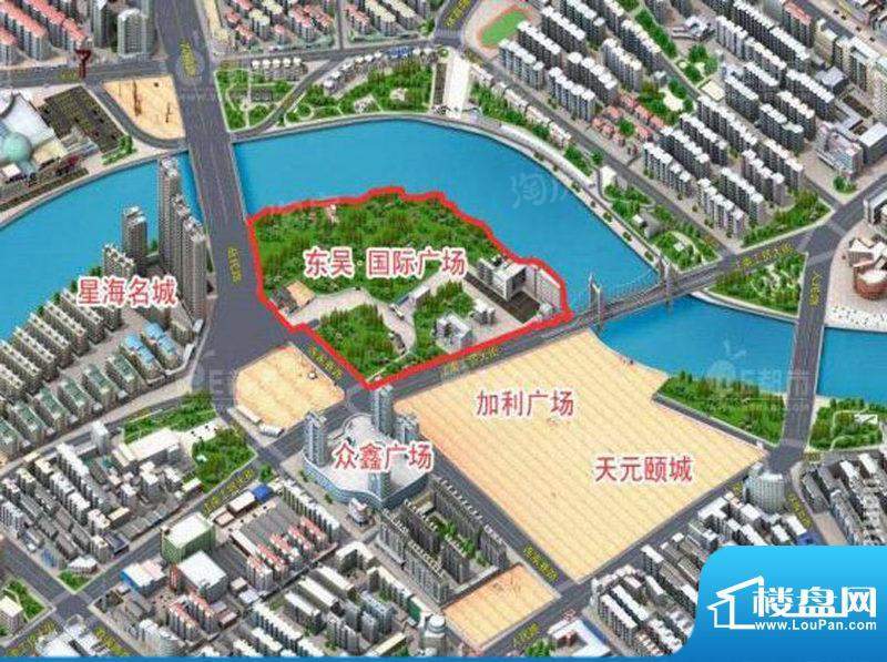 东吴国际广场配套图