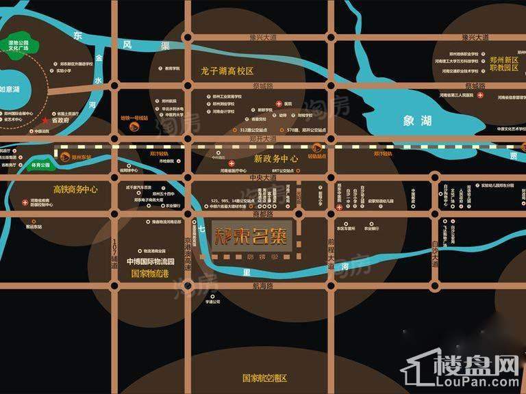 郑东名筑位置图